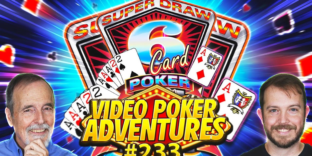 Image for 6 Card Saves The Day! Video Poker Adventures 233