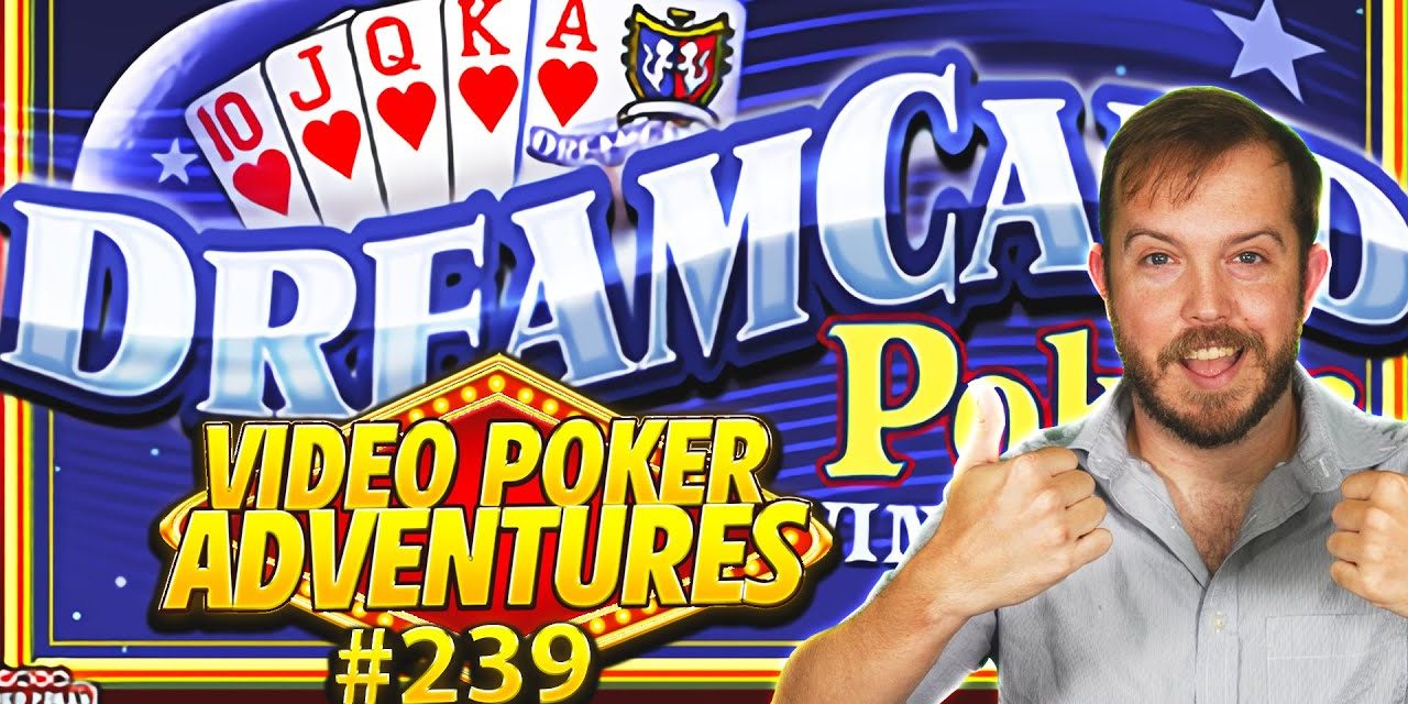Image for Dream Card is Back And Super Hot Roll Saves The Day! Video Poker Adventures 239 • The Jackpot Gents