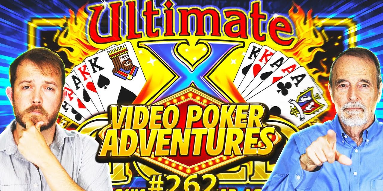 Image for Ultimate X Gold – Does it Save the Day? Video Poker Adventures 262 • The Jackpot Gents