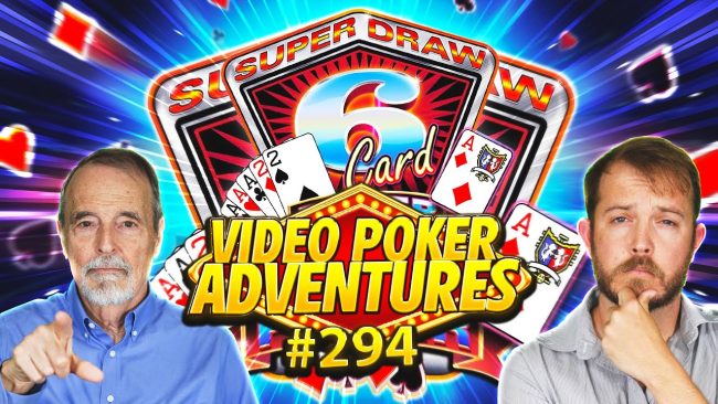 Image for Back to Super Draw 6 Card! • Video Poker Adventures 294 • The Jackpot Gents