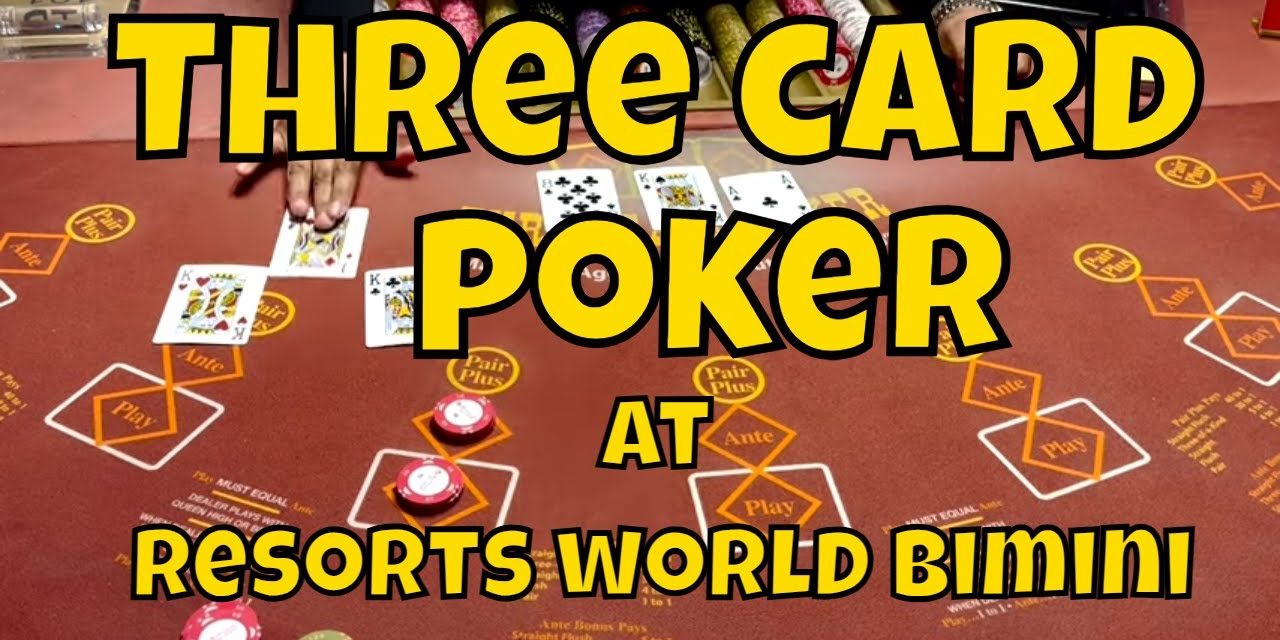 Image for 3-Card Poker at Resorts World Bimini – Table Games Tuesday!