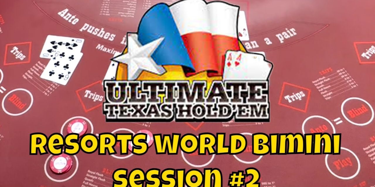 Image for Ultimate Texas Hold’em at Resorts World Bimini – Session 2!